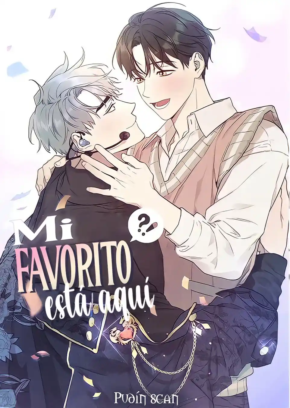 ¡¿Mi Favorito Está Aquí: Chapter 38 - Page 1