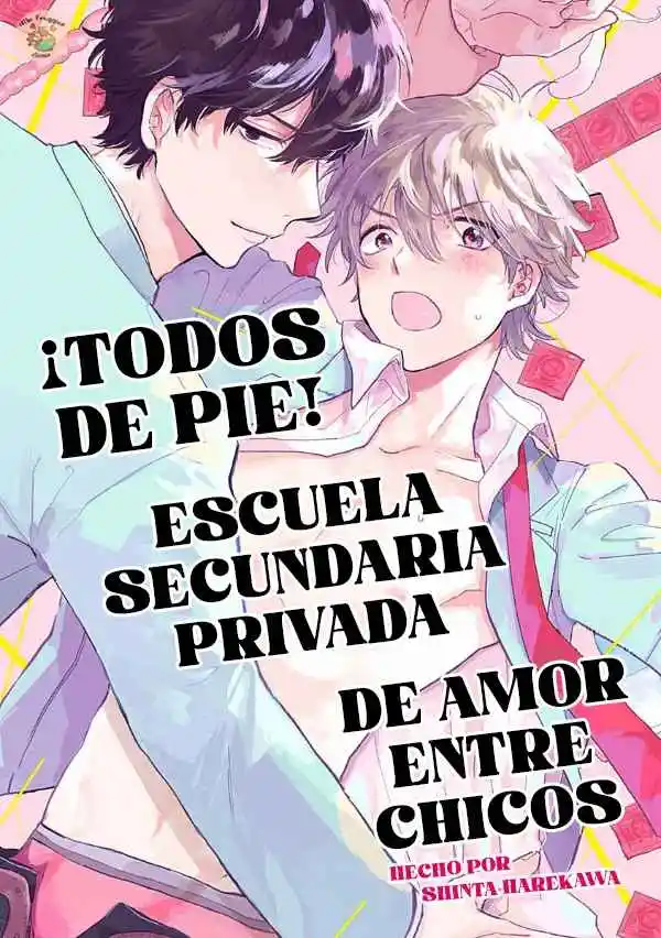 ¡Todos De Pie! Escuela Secundaria Privada De Amor Entre Chicos: Chapter 1 - Page 1