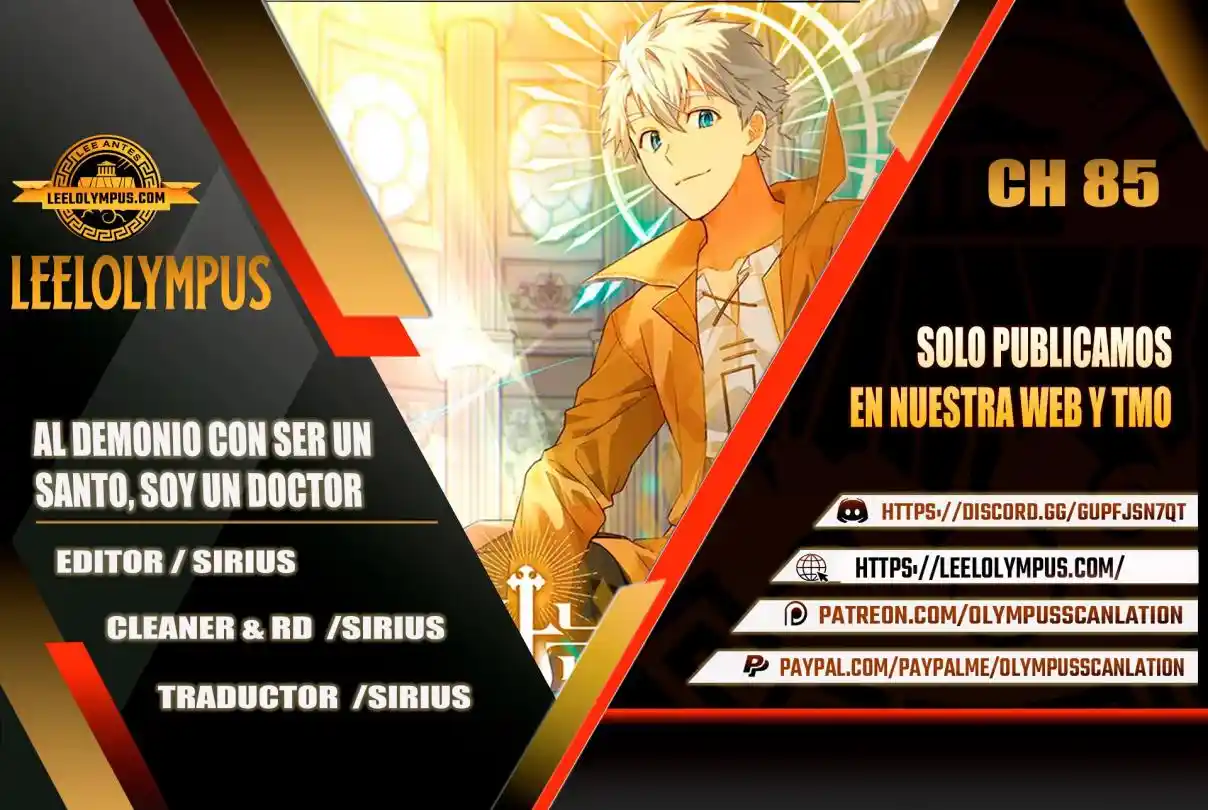 Al Diablo Con Ser Un Santo, Soy Un Médico: Chapter 85 - Page 1