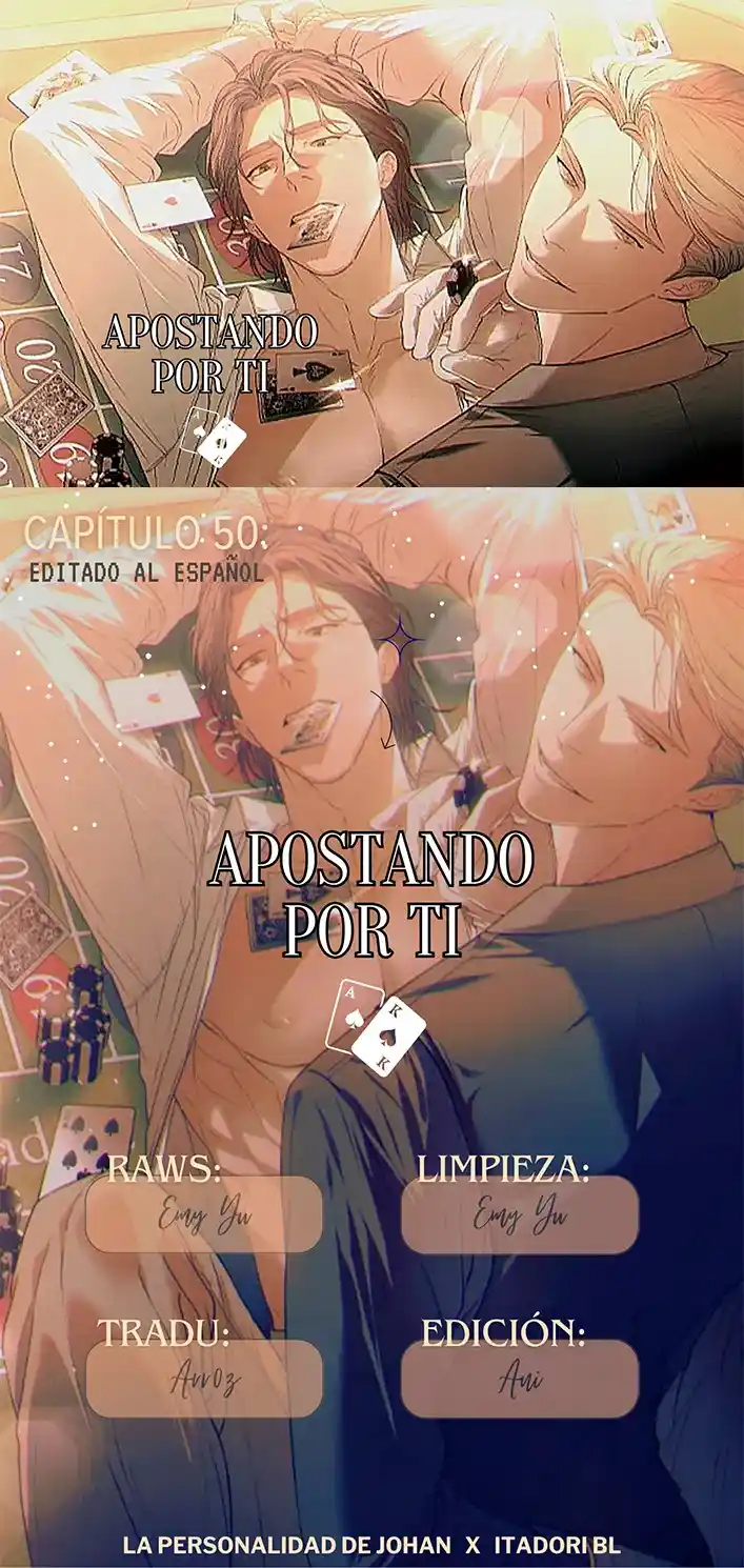 Apostando Por Ti: Chapter 50 - Page 1