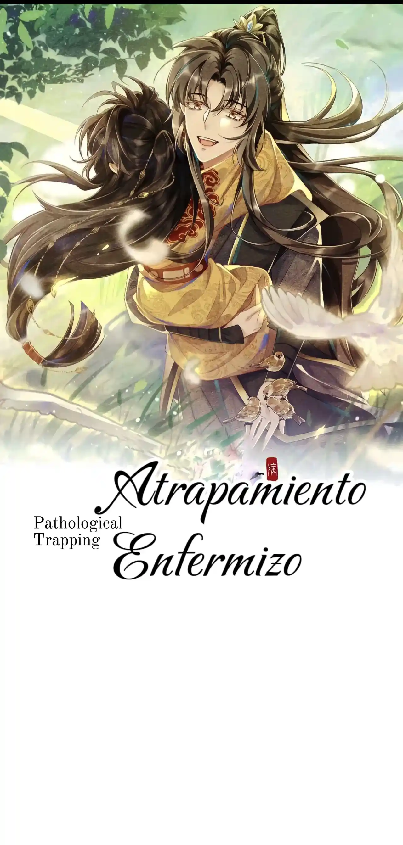 Atrapamiento Enfermizo: Chapter 16 - Page 1