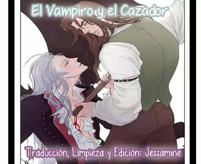 El Vampiro Y El Cazador.: Chapter 1 - Page 1