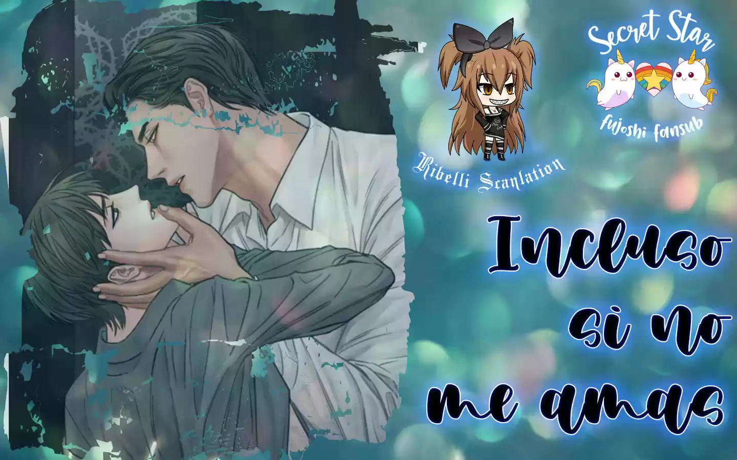 Incluso Si No Me Amas: Chapter 3 - Page 1