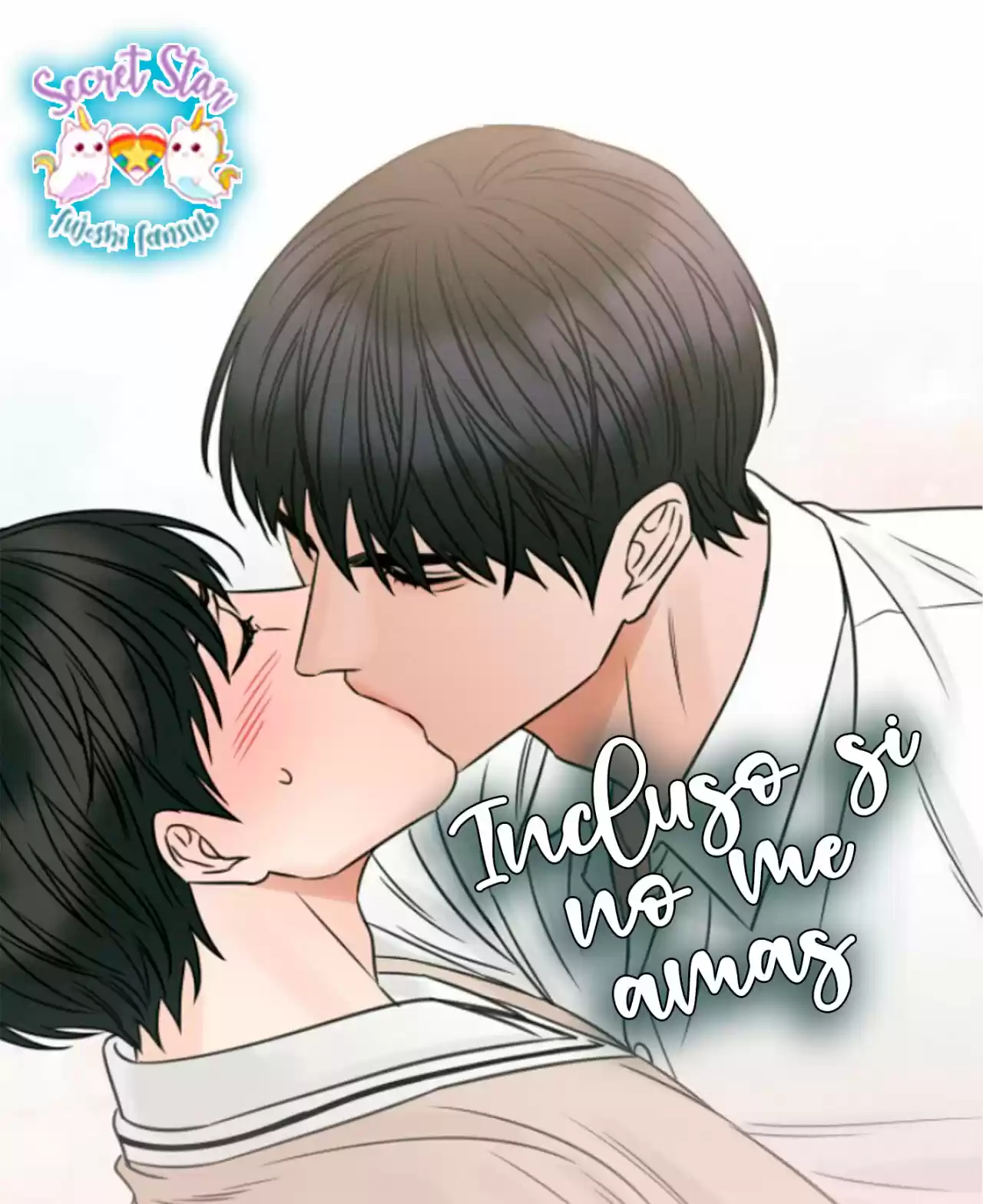 Incluso Si No Me Amas: Chapter 41 - Page 1