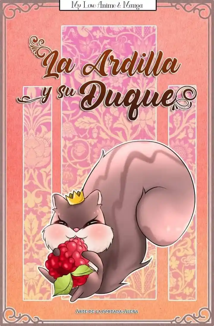 La Ardilla Y Su Duque: Chapter 72 - Page 1