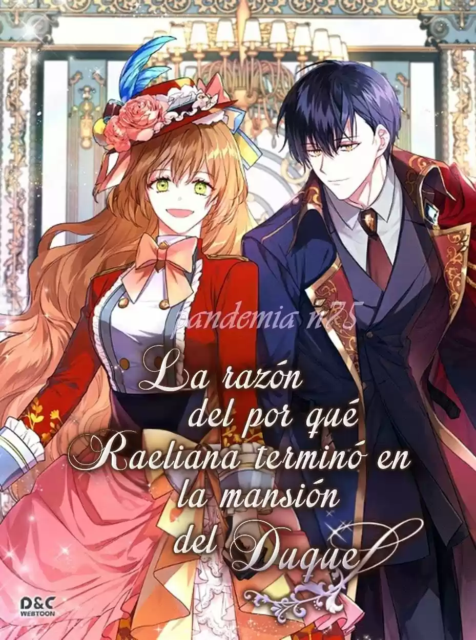 La Razón Por La Que Raeliana Terminó En La Mansión Del Duque: Chapter 129 - Page 1