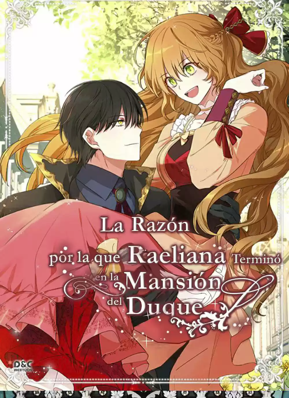 La Razón Por La Que Raeliana Terminó En La Mansión Del Duque: Chapter 49 - Page 1