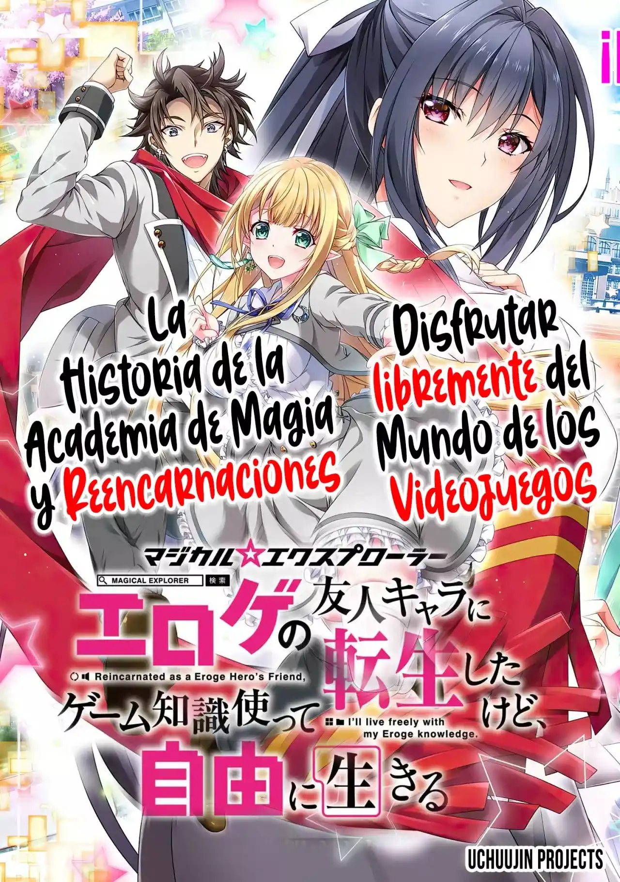 Magical★Explorer –Parece Que Me Convertí En El Amigo Del Protagonista En Un Mundo Shoujo, Pero Como La Magia Es Divertida Abandoné Mi Rol Y Me Entrené A Mí Mismo [Serialización]: Chapter 16 - Page 1