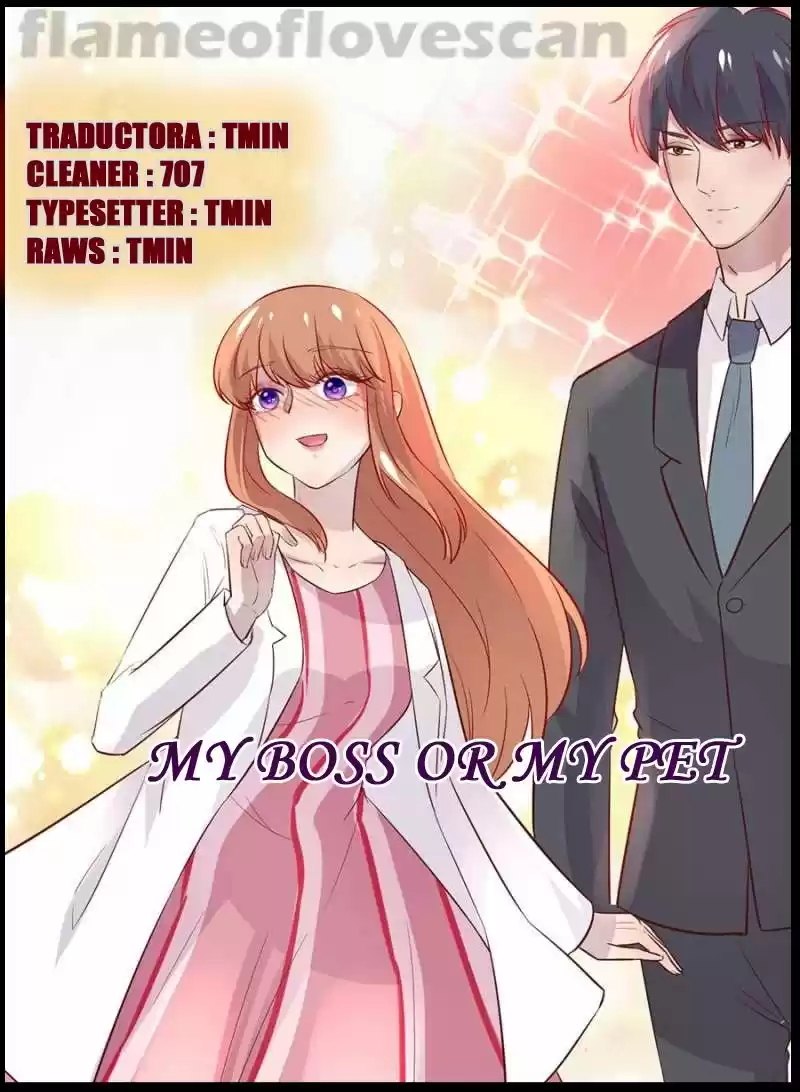 MY BOSS OR MY PET: Chapter 47 - Page 1