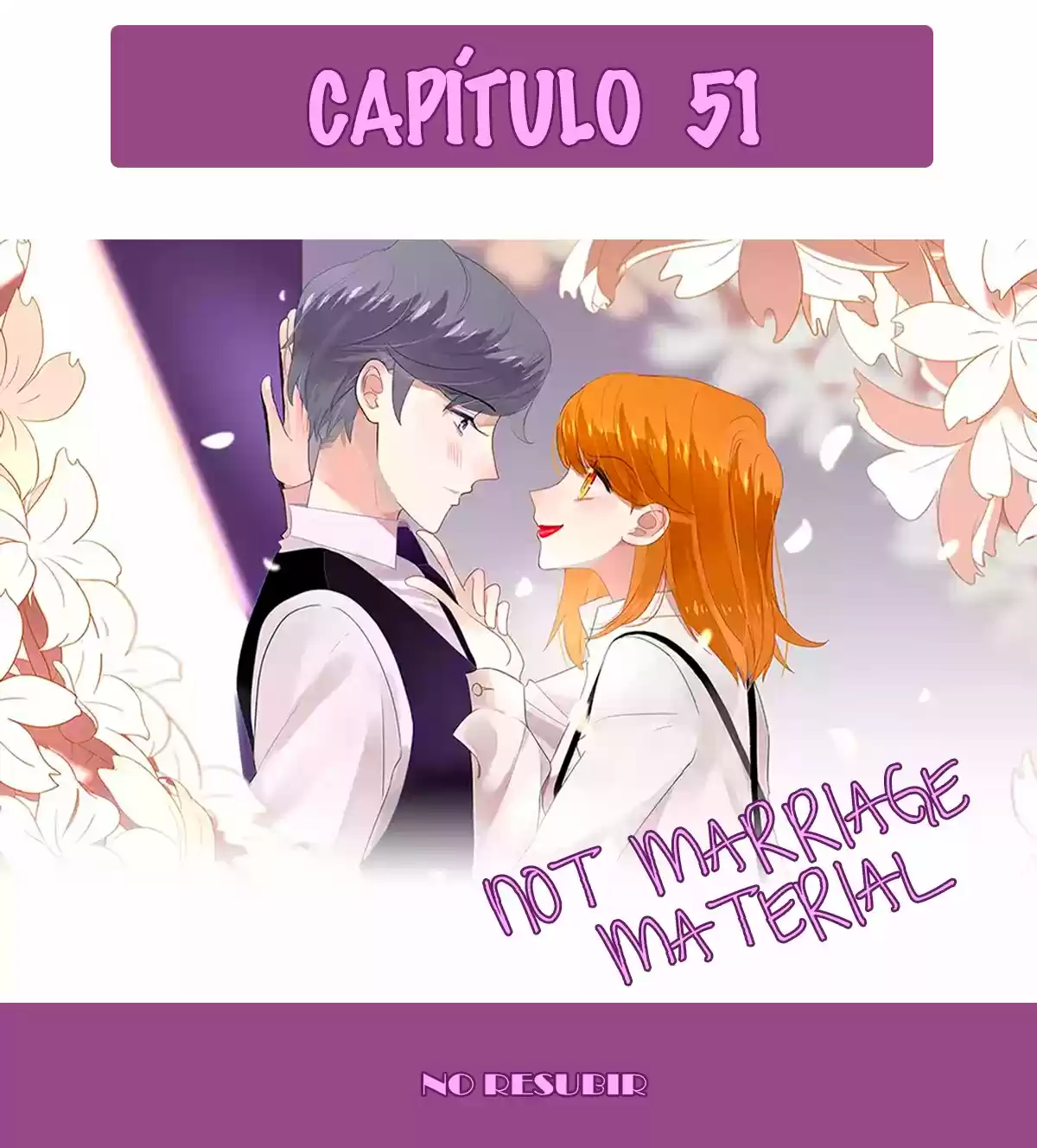 Not Marriage Material: Chapter 51 - Page 1