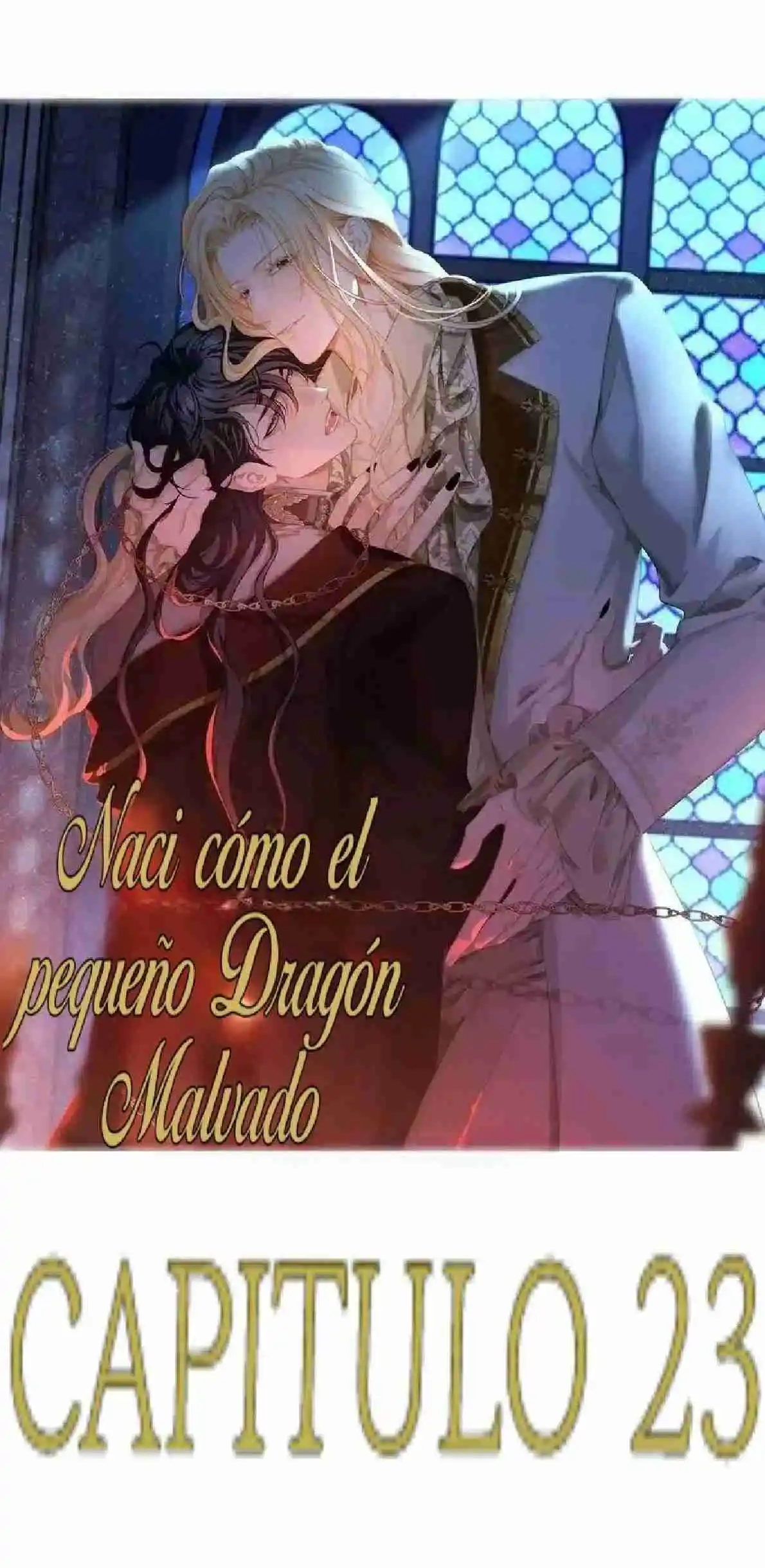 Renací Como El Pequeño Dragón Malvado De Su Alteza El Príncipe: Chapter 23 - Page 1