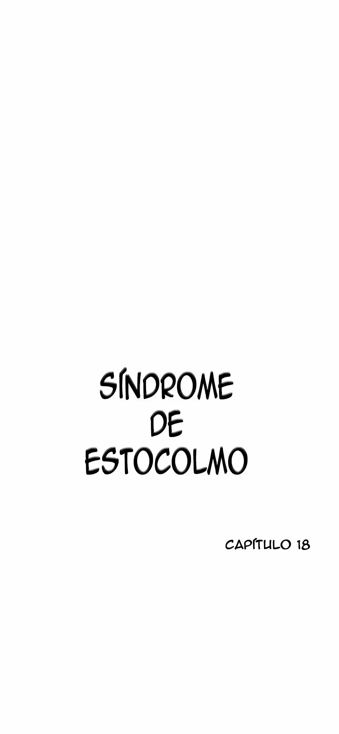 Síndrome De Estocolmo: Chapter 18 - Page 1