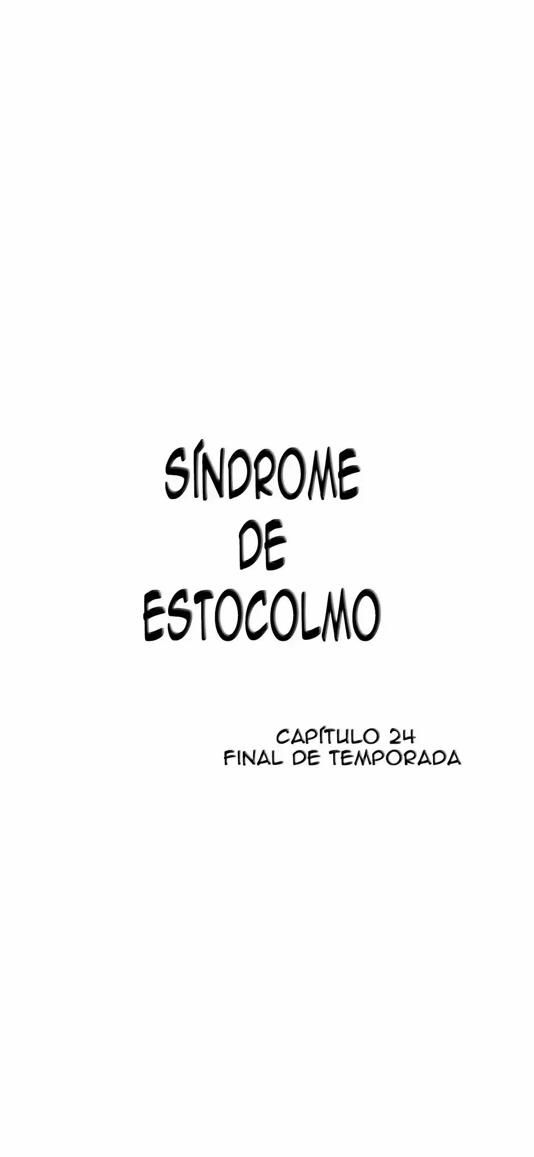 Síndrome De Estocolmo: Chapter 24 - Page 1