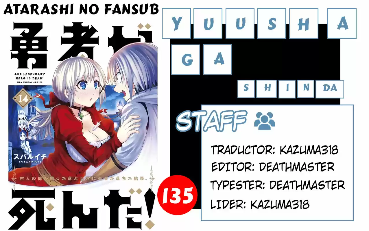 Yuusha Ga Shinda! Murabito No Ore Ga Hotta Otoshiana Ni Yuusha Ga Ochita Kekka: Chapter 135 - Page 1